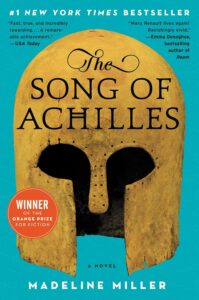 The Song of Achilles, by Madelline Miller