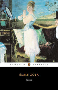 Nana, by Émile Zola