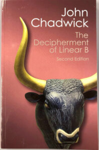 The Decipherment of Linear B (1958), by John Chadwick