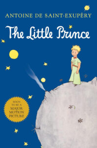 The Little Prince, by Antoine de Saint-Exupéry