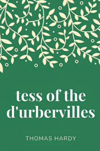Tess of the d'Urbervilles: A Pure Woman